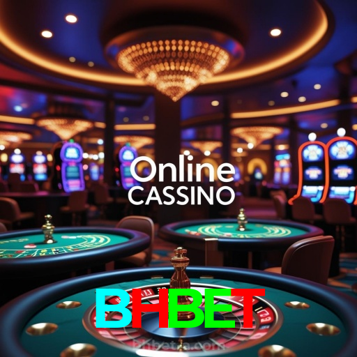 BHBET：Jogue agora no nosso cassino online e ganhe muito mais!